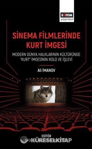Sinema Filmlerinde Kurt İmgesi