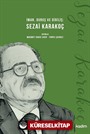 İman, Duruş ve Diriliş: Sezai Karakoç