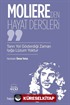 Moliere'den Hayat Dersleri