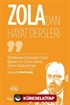 Zola'dan Hayat Dersleri