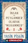 İnsan ve Peygamber Olarak Hz. Muhammed (sav)