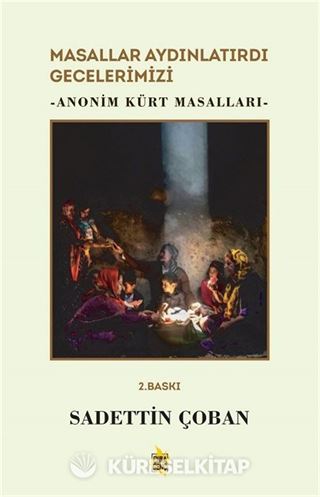 Masallar Aydınlatırdı Gecelerimizi