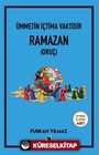 Ümmetin İçtima Vaktidir Ramazan (Oruç)