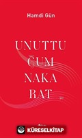 Unuttuğum Nakarat