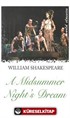 A Midsummer Night's Dream
