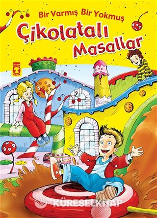 Bir Varmış Bir Yokmuş Çikolatalı Masallar (Fleksi Cilt)