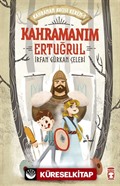 Kahramanım Ertuğrul / Kahraman Avcısı Kerem 1