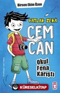 Patlak Zeka Cemcan / Okul Fena Karıştı