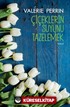 Çiçeklerin Suyunu Tazelemek