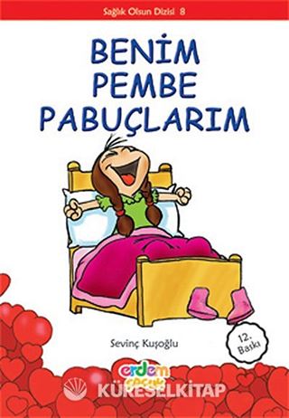 Benim Pembe Pabuçlarım/Sağlık Olsun Dizisi 8