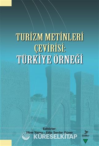 Turizm Metinleri Çevirisi: Türkiye Örneği