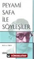 Peyami Safa ile Söyleşiler