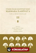 Yüksek İslam Enstitüsü'nden Marmara İlahiyat'a (Cilt 3)