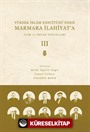 Yüksek İslam Enstitüsü'nden Marmara İlahiyat'a (Cilt 3)