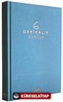 6 Dakikalık Günlük (Ciltli)
