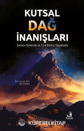 Kutsal Dağ İnanışları
