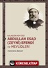 Balıkesir Müftüsü Abdullah Esad (Zeynî) Efendi ve Mevlidleri