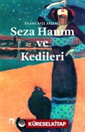 Seza Hanım ve Kedileri