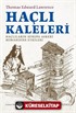 Haçlı Kaleleri: Haçlıların Avrupa Askerî Mimarisine Etkileri