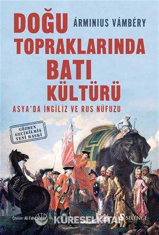 Doğu Topraklarında Batı Kültürü