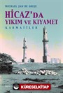 Hicaz'da Yıkım ve Kıyamet: Karmatîler