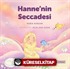 Hanne'nin Seccadesi