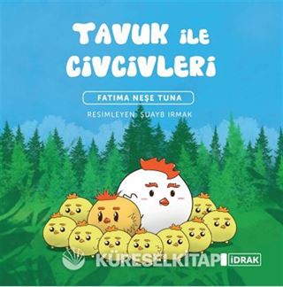 Tavuk ile Civcivleri