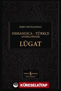 Osmanlıca-Türkçe Ansiklopedik Lügat (Ciltli)