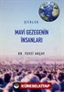 Mavi Gezegenin İnsanları