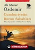 Cumhuriyetin Bütün Sabahları