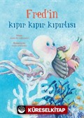 Fred'in Kıpır Kıpır Kıpırtısı