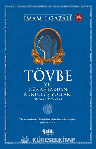 Tövbe ve Günahlardan Kurtuluş Yolları