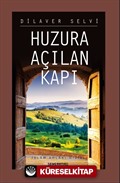 Huzura Açılan Kapı