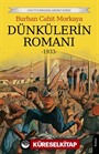 Dünkülerin Romanı (1933)