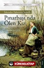 Pınarbaşı'nda Ölen Kız