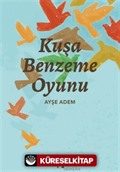 Kuşa Benzeme Oyunu