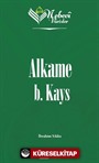 Nebevi Varisler 03 / Alkame B. Kays