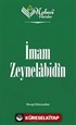 Nebevi Varisler 05 / İmam Zeynelabidin