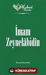 Nebevi Varisler 05 / İmam Zeynelabidin