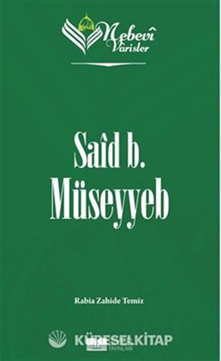 Nebevi Varisler 7 / Said B. Müseyyeb