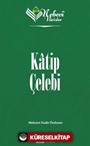 Nebevi Varisler 79 / Katip Çelebi