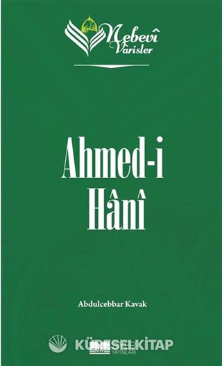 Nebevi Varisler 80 / Ahmed-i Hani