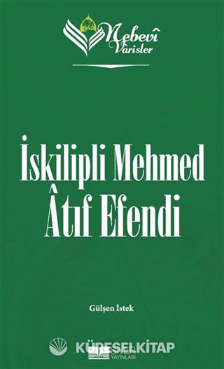 Nebevi Varisler 84 / İskipli Mehmed Atıf Efendi