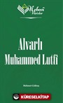 Nebevi Varisler 100 / Alvarlı Muhammed Lutfi