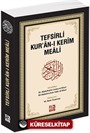 Tefsirli Kur'an-ı Kerîm Meali