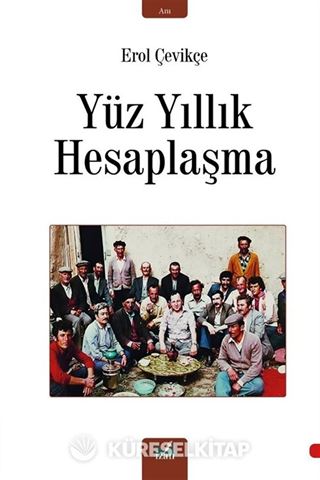 Yüz Yıllık Hesaplaşma