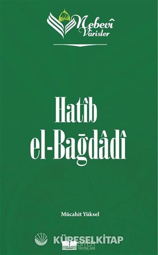 Nebevi Varisler 46 / Hatip el-Bağdadı