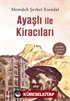 Ayaşlı ile Kiracıları