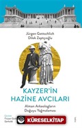 Kayzer'in Hazine Avcıları