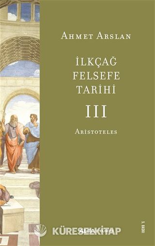 İlkçağ Felsefe Tarihi 3 / Aristoteles
